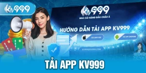 Tải app kv999